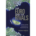 The Euro and Its Rivals: Currency and the Construction of a Transnational City