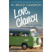 Love, Clancy: Diary of a Good Dog