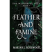 Feather and Famine