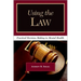 Using the Law: Practical Decision Making in Mental Health