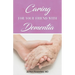 Caring for Your Friend with Dementia