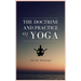 The doctrine and practice of Yoga