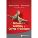 Differential Geometry of Curves and Surfaces
