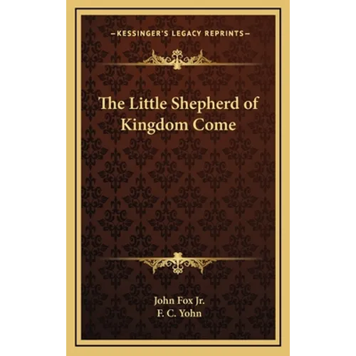 The Little Shepherd of Kingdom Come