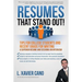 Resumes That Stand Out!: Tips for College Students and Recent Grads for Writing a Superior Resume and Securing an Interview