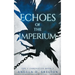 Echoes of the Imperium