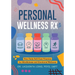 Personal Wellness Rx: Your Daily Self-Care Vitamins for Mindfulness and Emotional Wellness