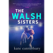 The Walsh Sisters