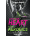 Love Your Heart, Love Aerobics: Proven Life Hacks on How to Keep Doing Aerobics