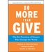 Do More Than Give: The Six Practices of Donors Who Change the World