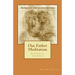 Our Father Meditation: Stations of the Cross