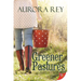 Greener Pastures