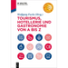 Tourismus, Hotellerie Und Gastronomie Von a Bis Z