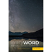 everyWORD: Luke 13:22-24:53: Scripture / Outline / Commentary (ESV)