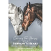 Caring for Horses with a Servant's Heart: A Daily Devotional for the horse professional & the horse lover in all of us