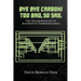 Bye-Bye Carbon! Too Bad, So Sad.: The Transformation of Automotive Thermodynamics