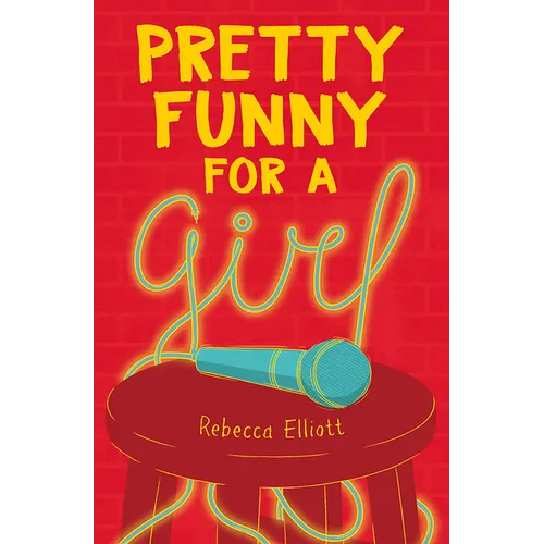Pretty Funny for a Girl