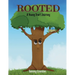 Rooted: A Young Tree's Journey
