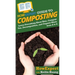 HowExpert Guide to Composting: Learn Everything About Bins, Compost Use, Decomposition, and Organic Waste from A to Z