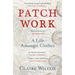 Patch Work: Winner of the 2021 Pen Ackerley Prize