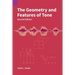 The Geometry and Features of Tone