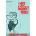 I Keep My True Love in the Basement/REMIX