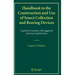 Handbook to the Construction and Use of Insect Collection and Rearing Devices: A Guide for Teachers with Suggested Classroom Applications
