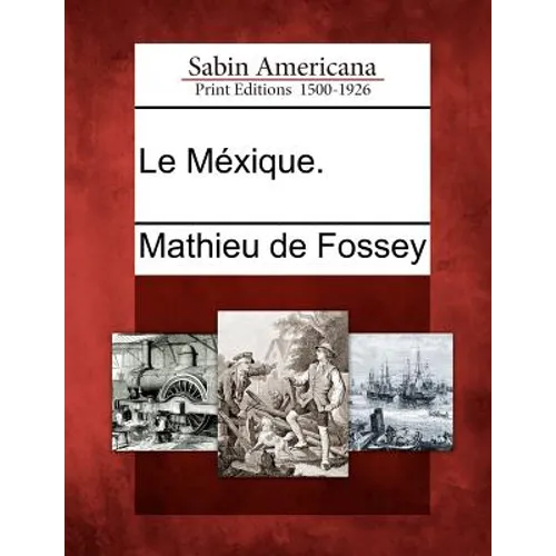 Le Méxique.