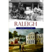 Raleigh: A Brief History