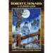 Robert E. Howard: A Closer Look