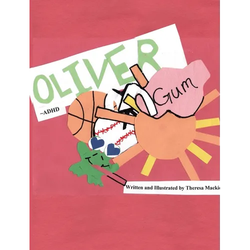 Oliver: ADHD