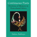Continuous Pasts: Frictions of Memory in Postcolonial Africa