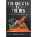 The Rooster and the Hen: The Story of Love at Last Look