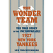 The Wonder Team: The True Story of the Incomparable 1927 New York Yankees