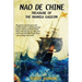 Nao de Chine: : Treasure of the Manila Galleon