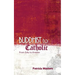 Buddhist to Catholic: From Zafu to Kneeler