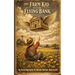 The Farm Kid and The Flying Bank