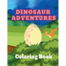 Dinosaur Adventures Coloring Book