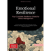 Emotional Resilience: Your Complete Resilience Shield for Stress Management: A Practical Guide to Building Mental Strength, Nurturing Resilience, and