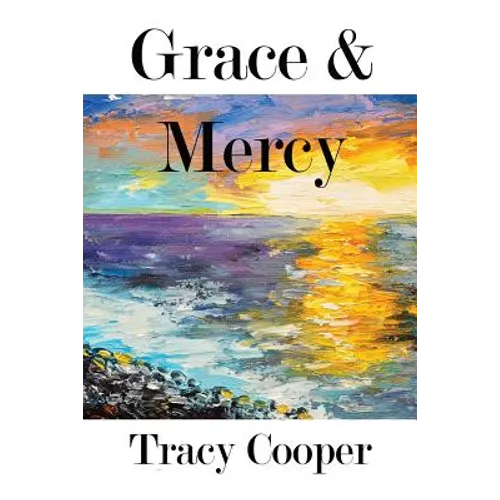 Grace & Mercy