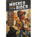 The Masked Rider Archives, Volume 4