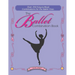The Ballet Combination Book: Over 250 Combination for the Ballet Class