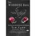 The Wishbone Boys: The Tear Away, the Bloodstains, the Wishbone