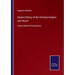 General History of the Christian Religion and Church: Volume Ninth Part the Second