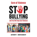 Cure of Violence: Stop Bullying and You Will Stop Gun Violence
