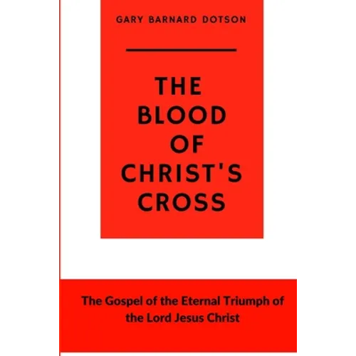 The Blood of Christ's Cross