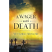 A Wager on Death