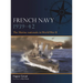 French Navy 1939-42: The Marine Nationale in World War II
