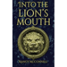 Into the Lion's Mouth