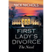 First Lady's Divorce - The Novel